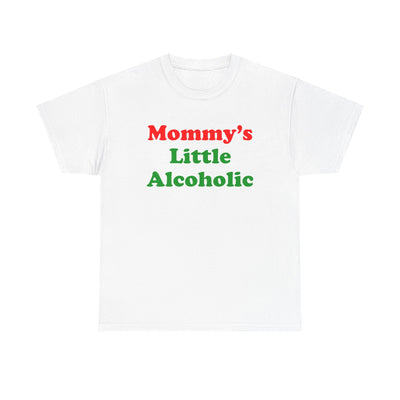 Mommy's Little Alcoholic T-Shirt!