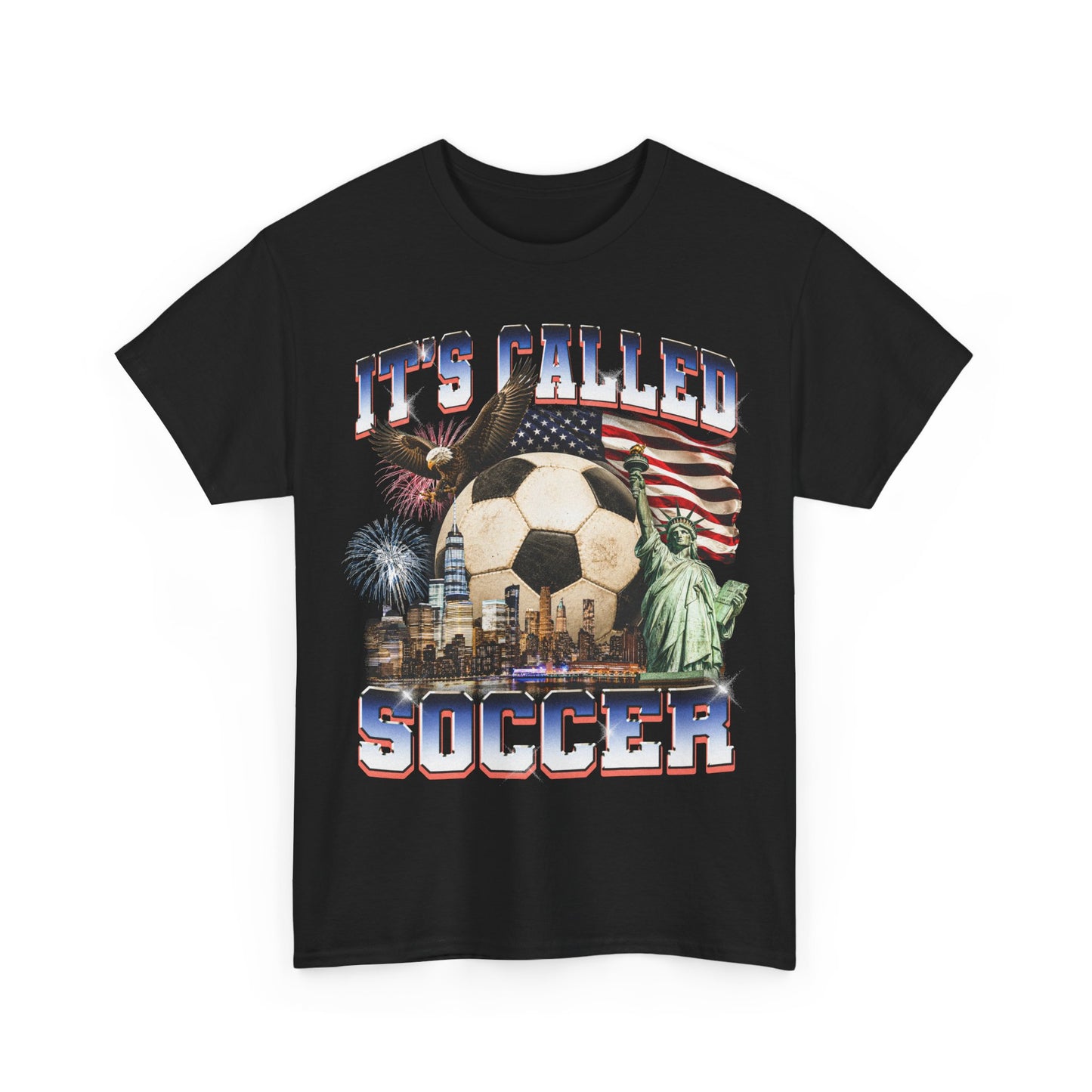 It's Called Soccer T-Shirt!