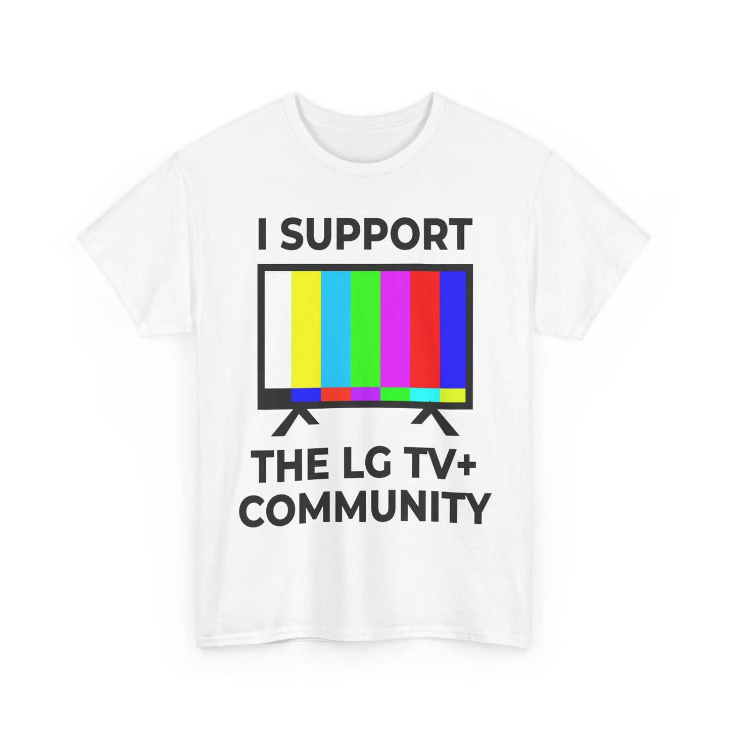 I Support the LG TV+ Community T-Shirt!