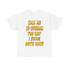 Call Me Bi-Derman the Way I Swing Both Ways T-Shirt!