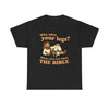 Open the Bible T-Shirt!