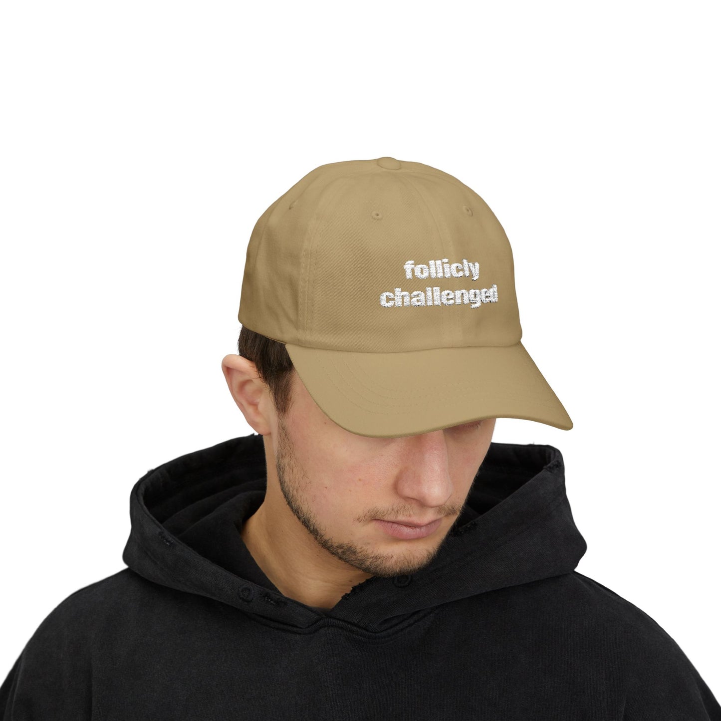 "follicly challenged" Embroidered Dad Hat!