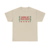 Bánh Mì Bum Bum T-Shirt!