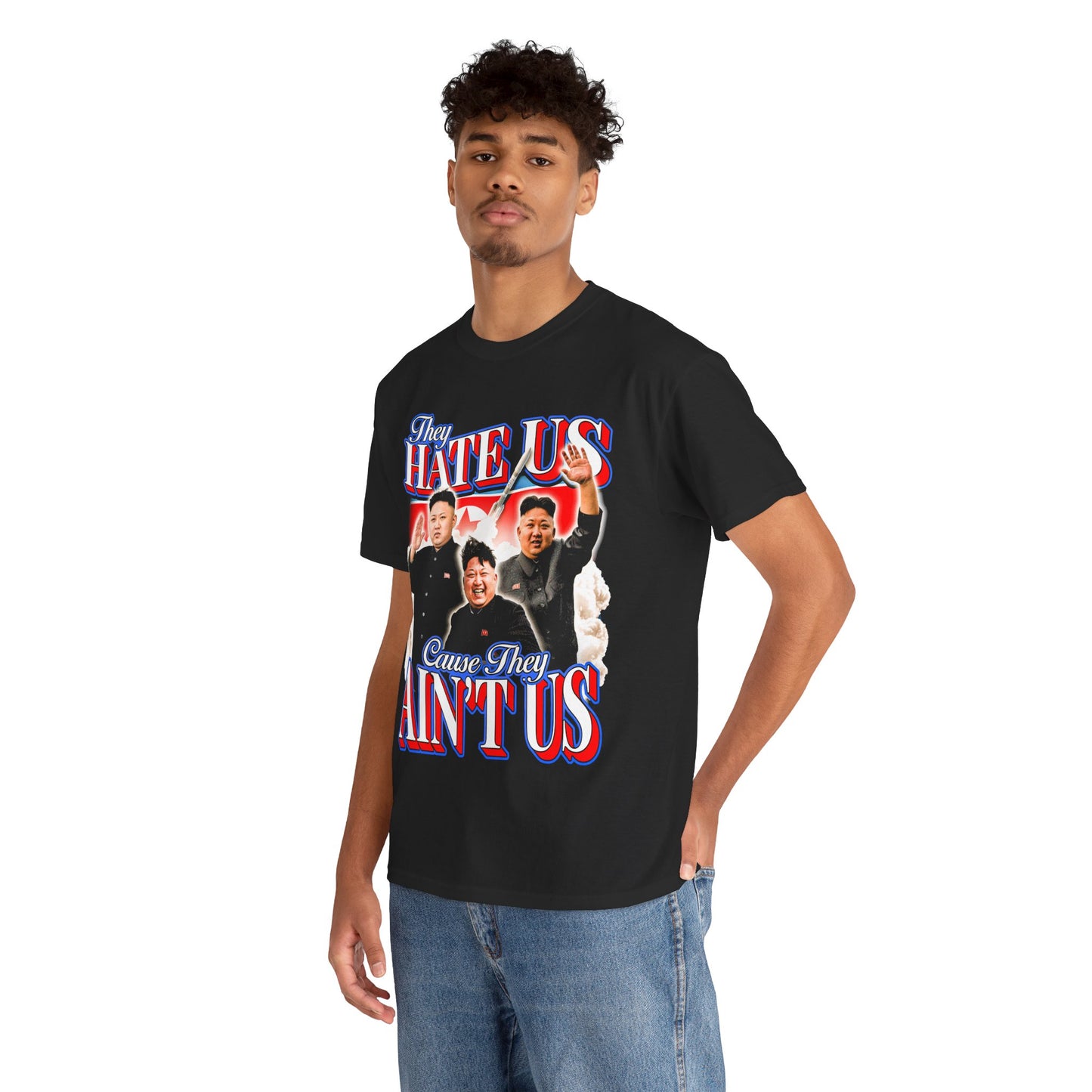 They Hate Us Cause They Ain't Us T-Shirt!