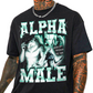 Alpha Male T-Shirt!