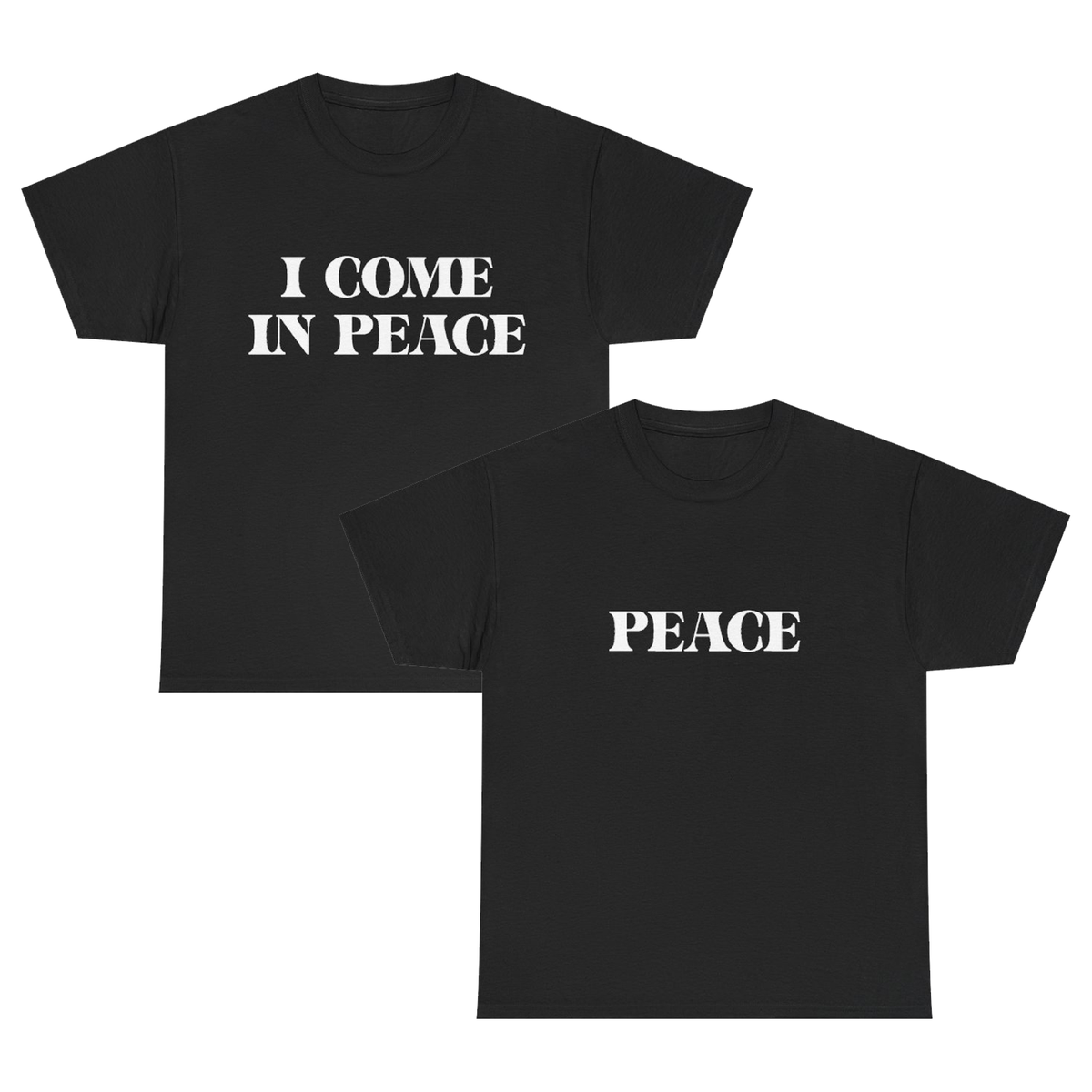 I Come in Peace T-Shirt Bundle!