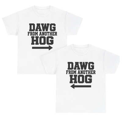 Dawg From Another Hog T-Shirt Bundle!